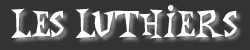 les luthiers